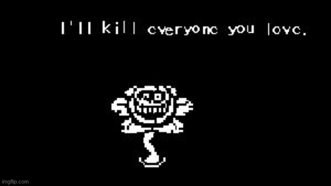 flowey | image tagged in flowey | made w/ Imgflip meme maker