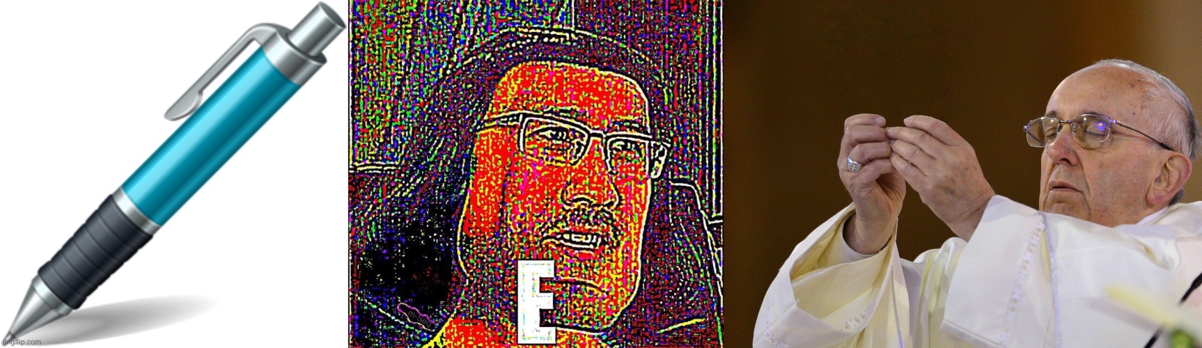 image tagged in pen,farquad e,pope holding | made w/ Imgflip meme maker
