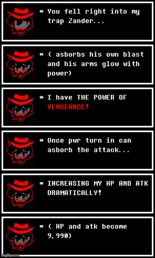 Yes vengeance is a secret soul trait power I kept secret till now! I learned it from my son Loki since he was born with it | image tagged in dark virus,virus war | made w/ Imgflip meme maker