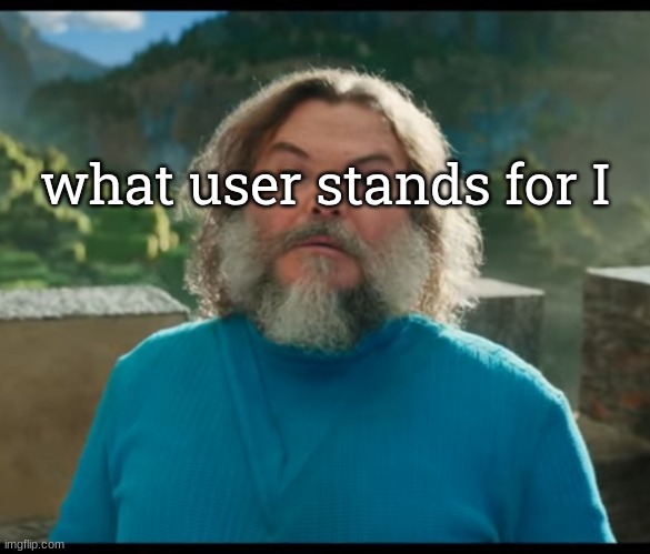 $ | what user stands for I | image tagged in i am steve | made w/ Imgflip meme maker