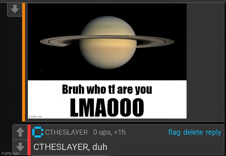i am CTHESLAYER | image tagged in meme,memes,image,images | made w/ Imgflip meme maker