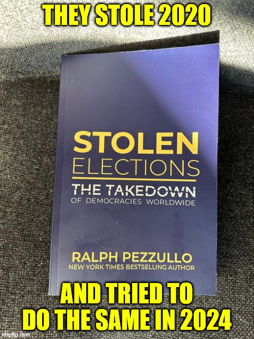 How they used voting machines to steal the 2020 election | THEY STOLE 2020 AND TRIED TO DO THE SAME IN 2024 | image tagged in stolen elections,voting machines | made w/ Imgflip meme maker