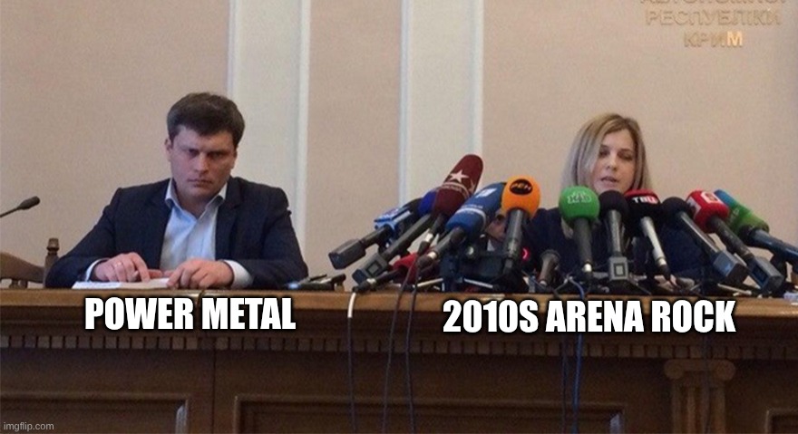 A Lot of Power Metal Has More Bite Than "Courtesy Call", "Centuries", "Warriors", and "Feel Invincible" | POWER METAL; 2010S ARENA ROCK | image tagged in man and woman microphone,memes,rock music,heavy metal,anime,music | made w/ Imgflip meme maker