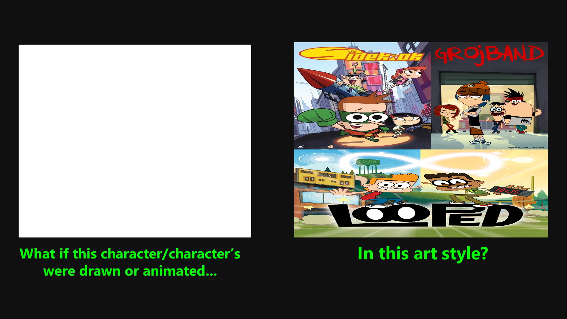 What if was drawn in Todd Kauffman style Template Blank Meme Template