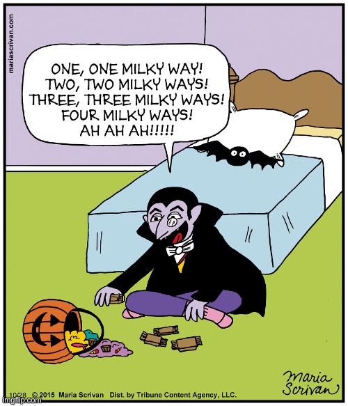 Trick or treat with The Count… | image tagged in repost,comics,maria scrivan,the count,trick or treat,milky ways | made w/ Imgflip meme maker