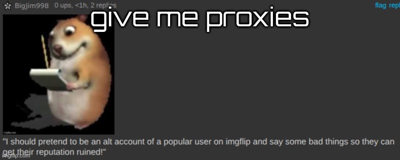 guh | give me proxies | image tagged in guh | made w/ Imgflip meme maker