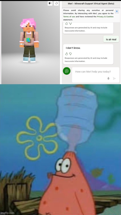 I don’t know | image tagged in patrick with water jug,i dont know | made w/ Imgflip meme maker