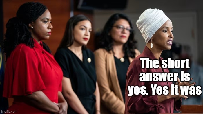 The short answer is yes. Yes it was | made w/ Imgflip meme maker