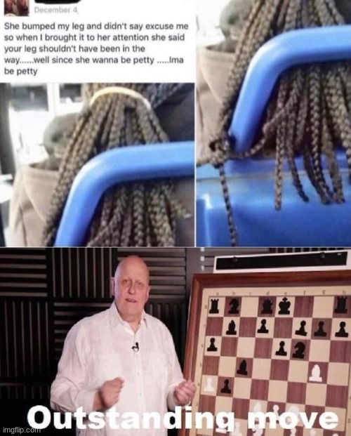 woaw | image tagged in chess,funny,outstanding move | made w/ Imgflip meme maker