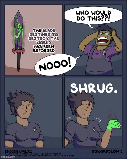 After a long hiatus, Swords Comic is back! | image tagged in sword,blade,destiny,destroy,world,reforged | made w/ Imgflip meme maker