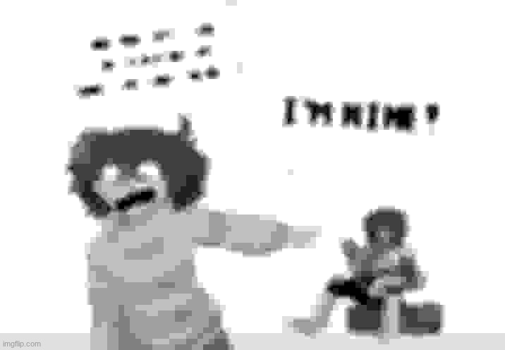 sorry for the quality | made w/ Imgflip meme maker