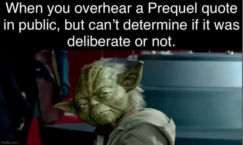 A title, this is | image tagged in star wars,yoda,star wars prequels,reference,hearing,star wars meme | made w/ Imgflip meme maker