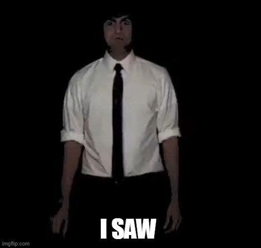 Zubin sedghi live reaction | I SAW | image tagged in zubin sedghi live reaction | made w/ Imgflip meme maker