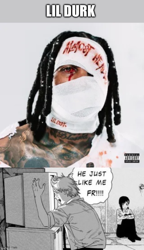 All my life they been trying to keep me down, until now never thought I would make it out | LIL DURK | image tagged in he's just like me fr,young thug and lil durk troubleshooting,life,broken,healing | made w/ Imgflip meme maker