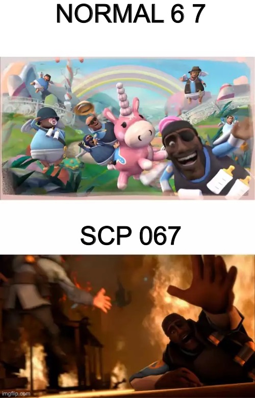 NORMAL 6 7 SCP 067 | image tagged in pyrovision | made w/ Imgflip meme maker