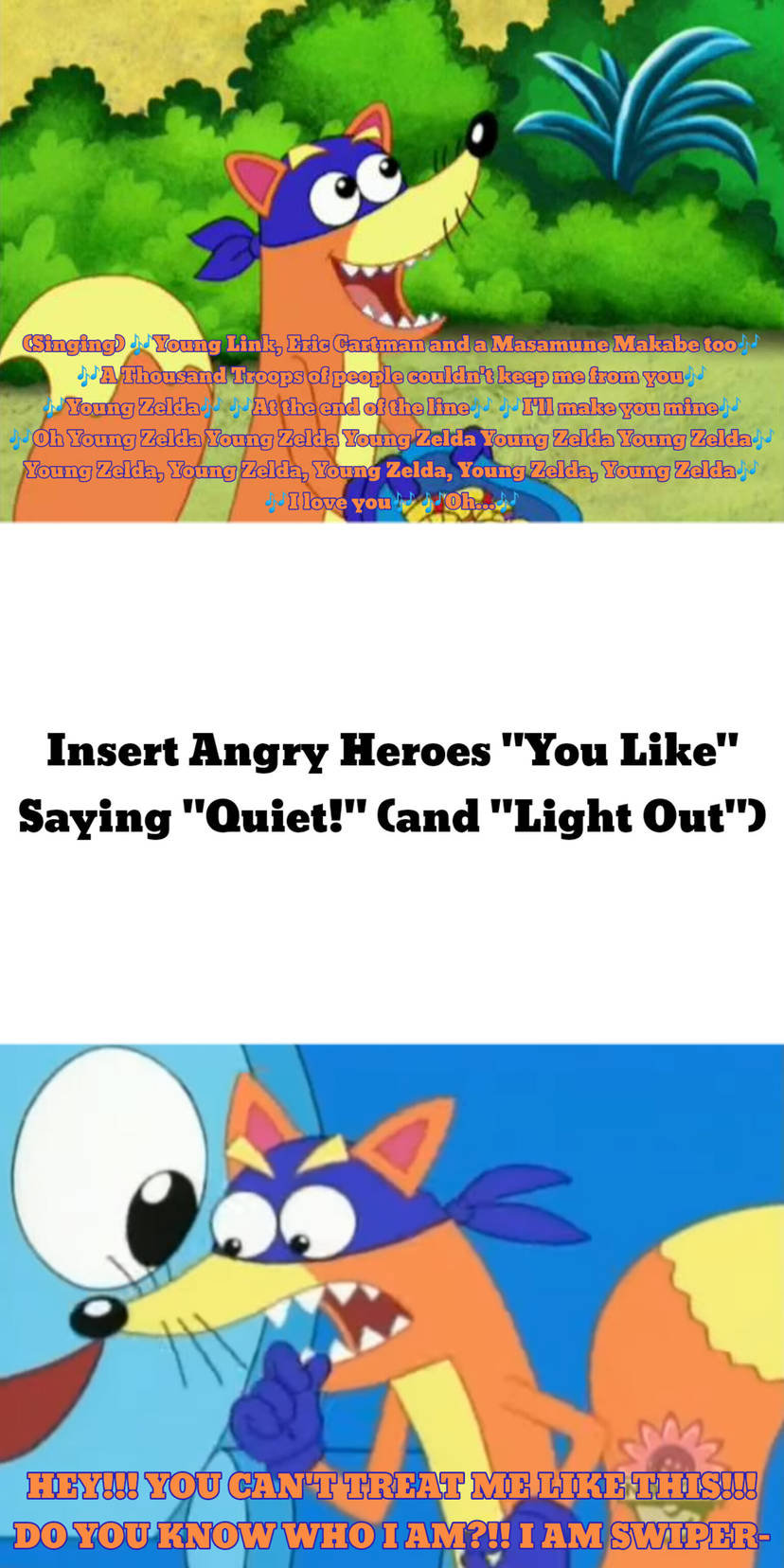 Who tells swiper to be quiet Blank Meme Template