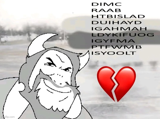 (this one is a repost lmao- -MC) | image tagged in driving in my car sybau | made w/ Imgflip meme maker