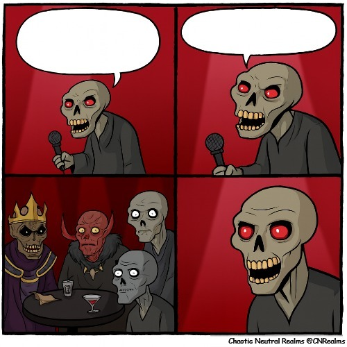 High Quality Lich Comedian Blank Meme Template