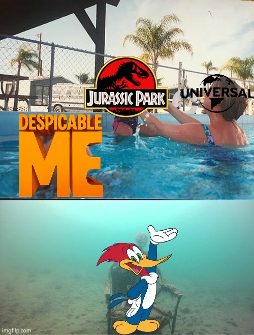 Modern Universal In A Nutshell | image tagged in mother ignoring kid drowning in a pool,universal,jurassic park,despicable me,woody woodpecker | made w/ Imgflip meme maker