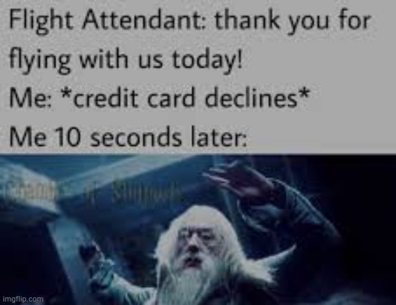 image tagged in airplane,shitpost,flight attendant,stop reading the tags | made w/ Imgflip meme maker