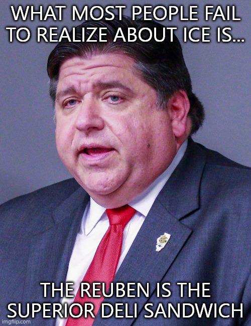 reuben sandwich | WHAT MOST PEOPLE FAIL TO REALIZE ABOUT ICE IS... THE REUBEN IS THE SUPERIOR DELI SANDWICH | image tagged in sandwich | made w/ Imgflip meme maker