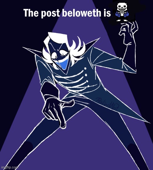 The post beloweth is Starwalker | image tagged in the post beloweth is starwalker | made w/ Imgflip meme maker