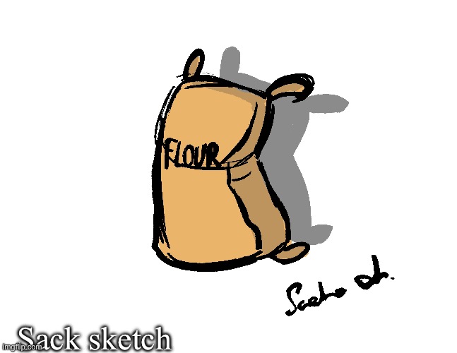 Sack sketch | Sack sketch | image tagged in sack,character design | made w/ Imgflip meme maker