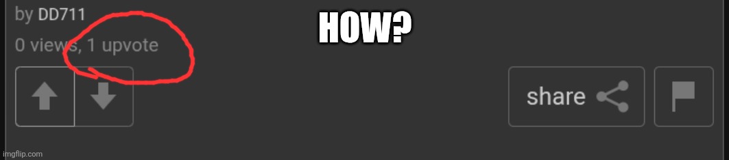 Huh | HOW? | image tagged in huh | made w/ Imgflip meme maker