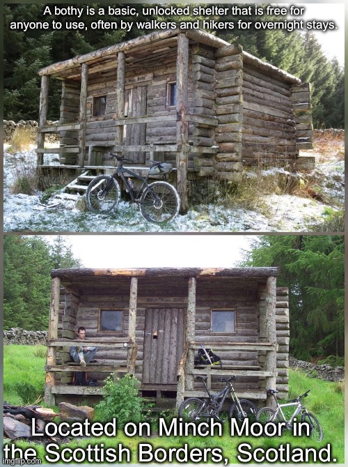 Hiker | A bothy is a basic, unlocked shelter that is free for anyone to use, often by walkers and hikers for overnight stays. Located on Minch Moor in the Scottish Borders, Scotland. | image tagged in hitchhiker,hiking | made w/ Imgflip meme maker
