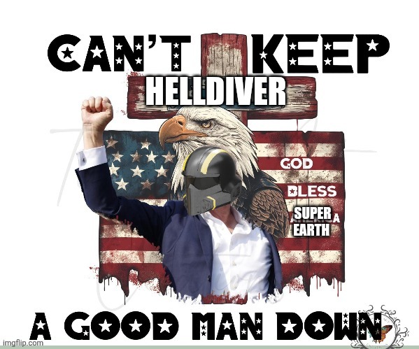 HELLDIVER; SUPER EARTH | made w/ Imgflip meme maker
