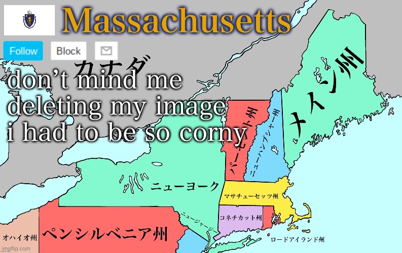 Massachusetts announcement template | don’t mind me deleting my image i had to be so corny | image tagged in massachusetts announcement template | made w/ Imgflip meme maker