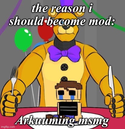 Was that the bite of '25? | the reason i should become mod:; Arkuuming msmg | image tagged in was that the bite of '25 | made w/ Imgflip meme maker