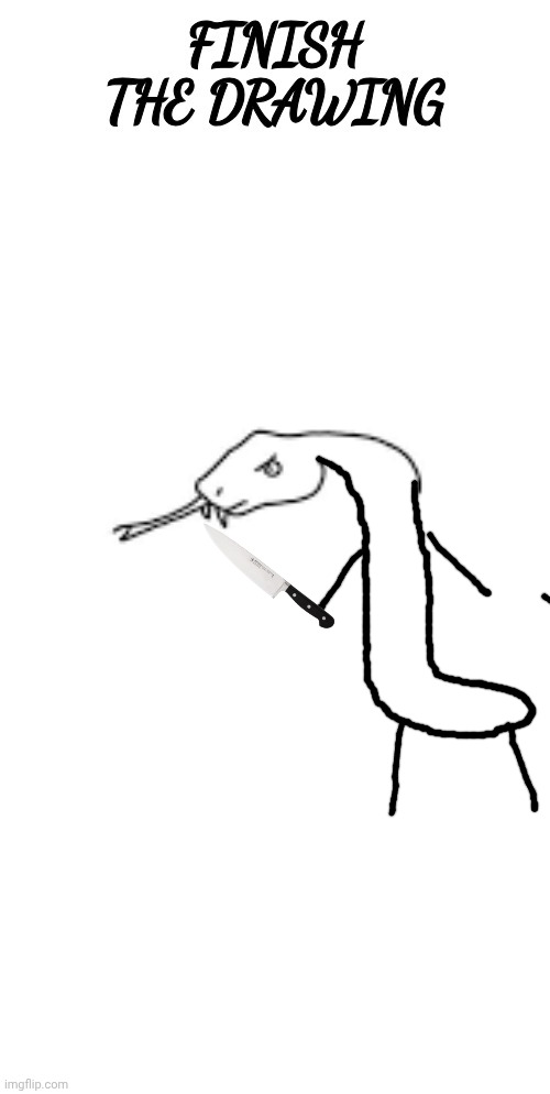British snek | image tagged in finish the drawing | made w/ Imgflip meme maker