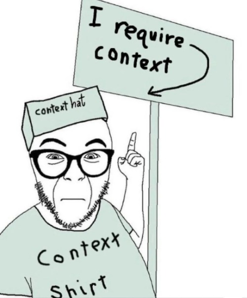 context hat | image tagged in context hat | made w/ Imgflip meme maker