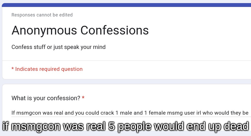 if msmgcon was real 5 people would end up dead | made w/ Imgflip meme maker
