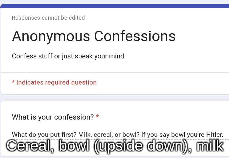 I use the bowl to shield the cereal while i pour milk on the table | Cereal, bowl (upside down), milk | made w/ Imgflip meme maker