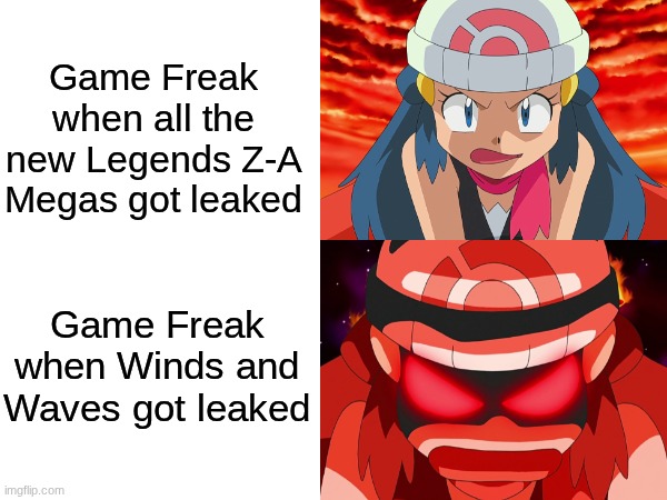 So much for surprises | Game Freak when all the new Legends Z-A Megas got leaked; Game Freak when Winds and Waves got leaked | image tagged in memes,funny,pokemon,gaming,anime | made w/ Imgflip meme maker
