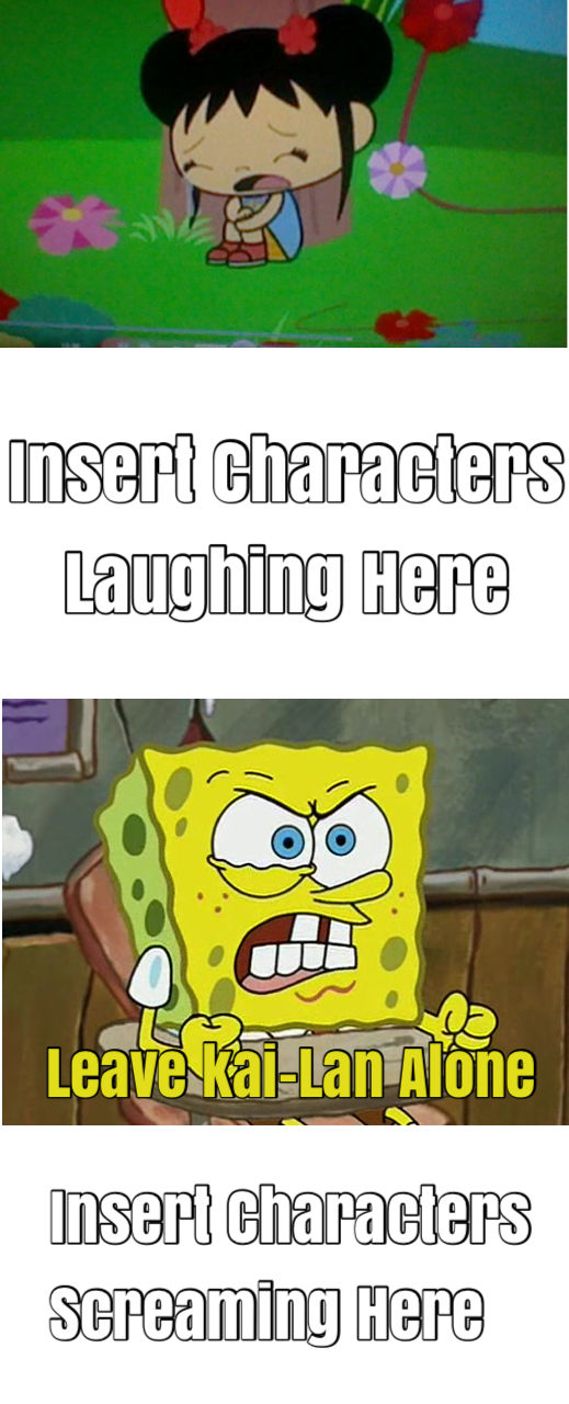 Ruin This Fill In Meme!!!!!!!!!!!!!!!!!!!!!!!!!!!!!!!!!!!!! #327 Blank Meme Template