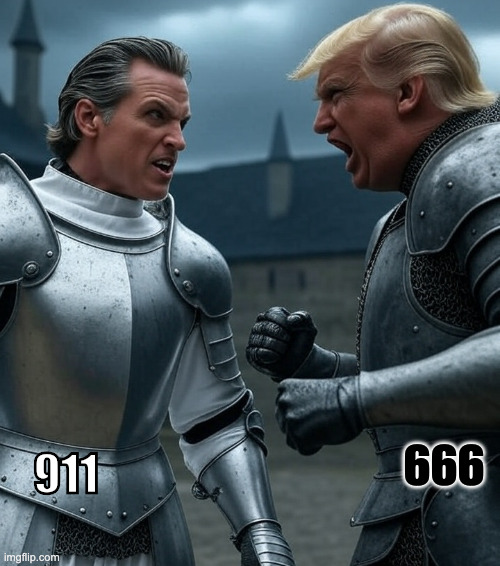 White Knight vs. The Beast | 666; 911 | image tagged in gavin newsome donald trump white knight vs black knight,apocalypse | made w/ Imgflip meme maker