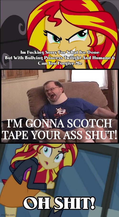 Tourettes Guy ruins EvilAsio2 meme | I'M GONNA SCOTCH TAPE YOUR ASS SHUT! | image tagged in evilasio2,deviantart,tourettes guy,memes | made w/ Imgflip meme maker