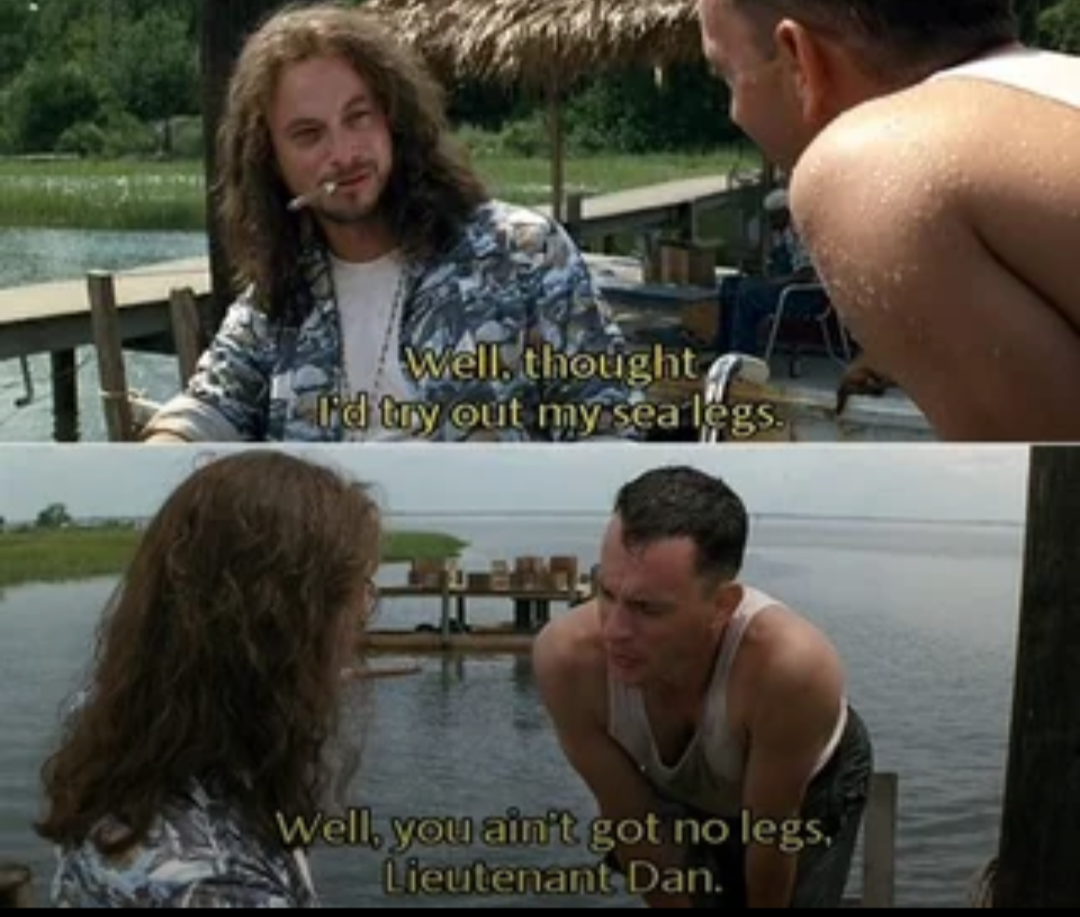 ain't got no legs liutenant dan Blank Meme Template