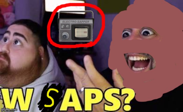 W Saps? (Low effort lmao) | made w/ Imgflip meme maker
