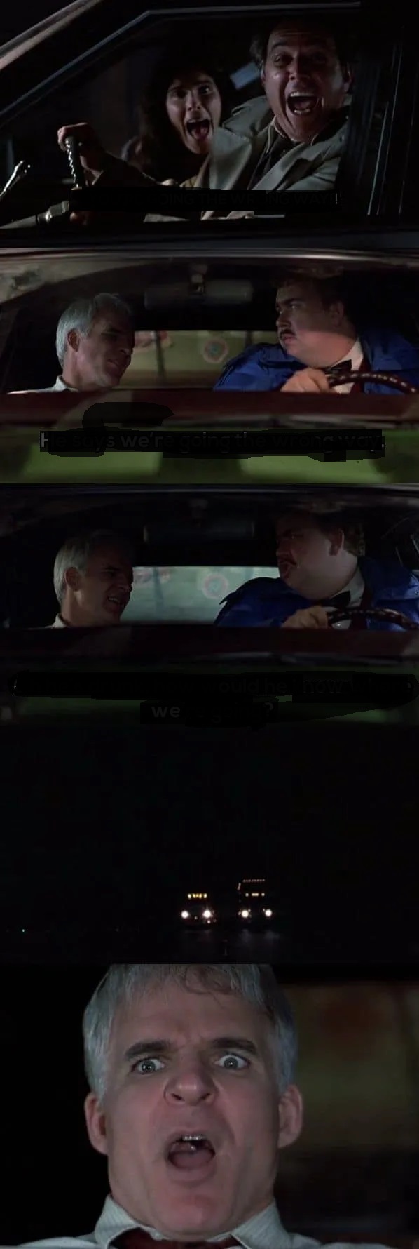 Planes, Trains, Automobiles: Wrong Way! Blank Meme Template