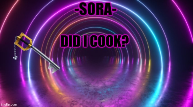 https://www.bandlab.com/post/e5fac1d0-58a8-f011-8e64-6045bd354e91 | DID I COOK? | image tagged in -sora- template | made w/ Imgflip meme maker