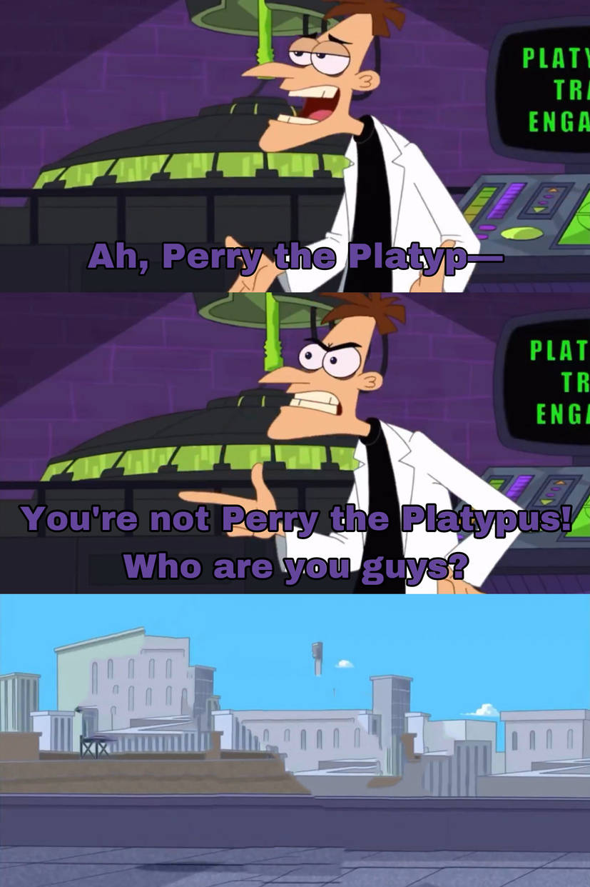 Doofenshmitz meets What's Group? Blank Meme Template
