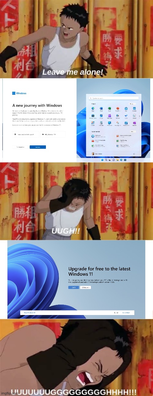 Windows 10 Users when EOS in October 2025: | image tagged in leave me alone meme template,windows 10 | made w/ Imgflip meme maker