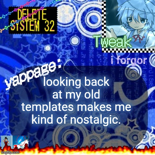 The 23rd announcement temp | looking back at my old templates makes me kind of nostalgic. | image tagged in the 23rd announcement temp | made w/ Imgflip meme maker