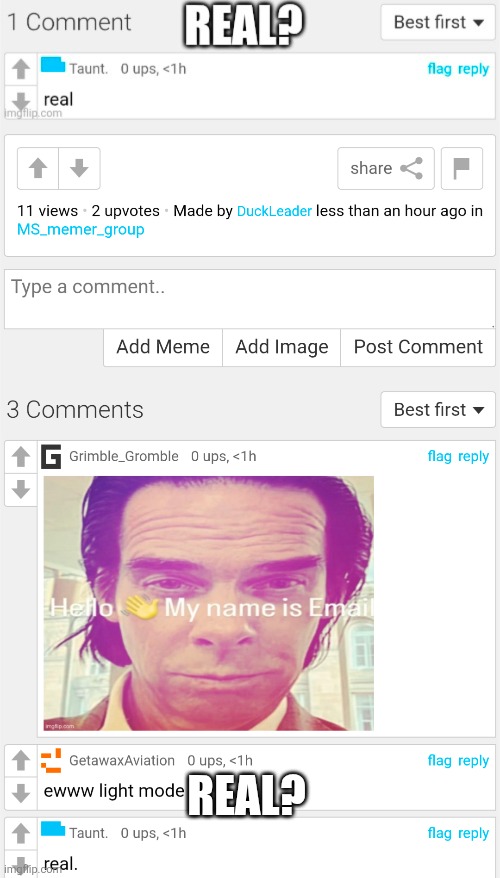 REAL? | made w/ Imgflip meme maker