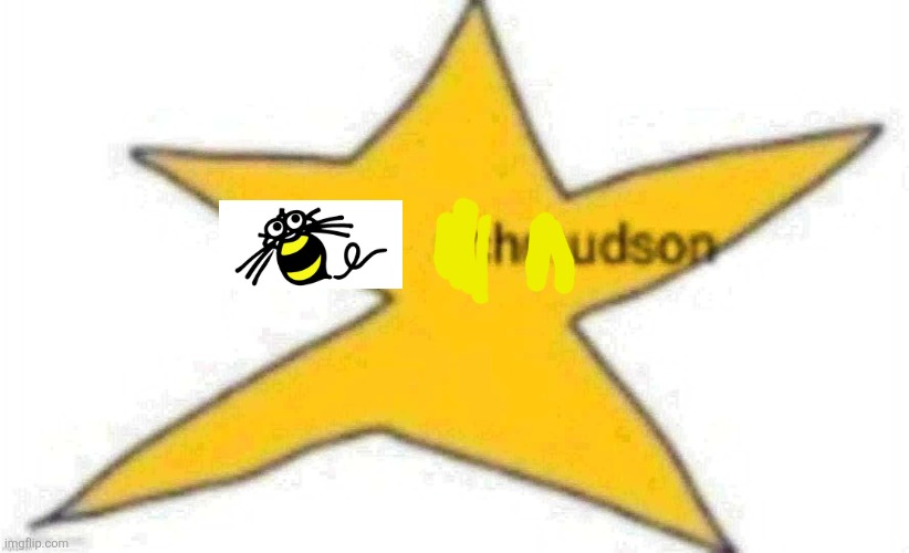 schmudson star | image tagged in schmudson star | made w/ Imgflip meme maker