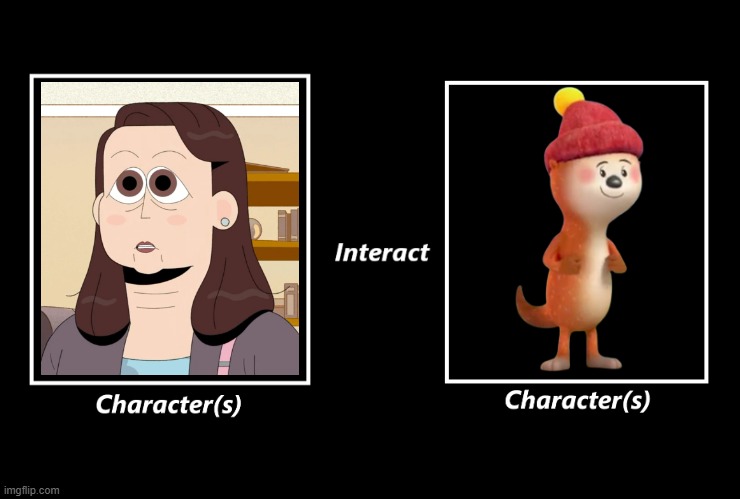 What if Carol Kohl (CATEOTW) interacts Ozzy (DPA)? (Credit to NEONStudios2024) | image tagged in meme,memes,what if,carol and the end of the world,dylan's playtime adventures,interacts | made w/ Imgflip meme maker